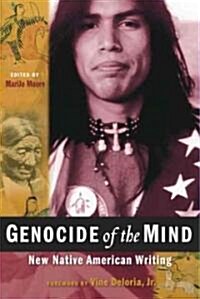 Genocide of the Mind: New Native American Writing (Paperback)