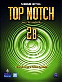 [중고] Top Notch 2b Split: Student Book with Activebook and Workbook (Paperback, 2, Revised)