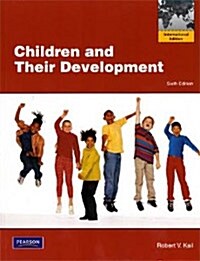 Children and Their Development (6th Edition, Paperback)