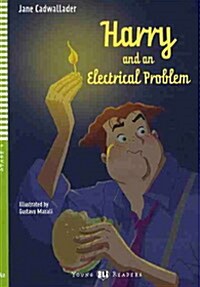 Harry and an Electrical Problem : Young ELI Readers Stage 4 (Paperback + CD)