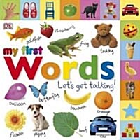 My First Words Lets Get Talking (Board Book)