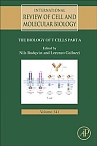 Biology of T Cells - Part a: Volume 341 (Hardcover)