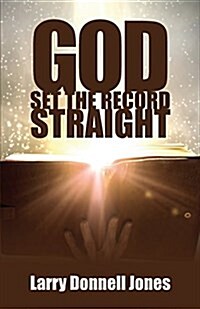 God Set the Record Straight (Paperback)