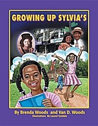 Growing Up Sylvias (Paperback)