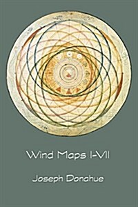 Wind Maps I-VII (Paperback)