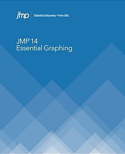 Jmp 14 Essential Graphing (Paperback)
