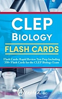 CLEP Biology Flash Cards: Rapid Review Test Prep Including 350+ Flash Cards for the CLEP Biology Exam (Paperback)