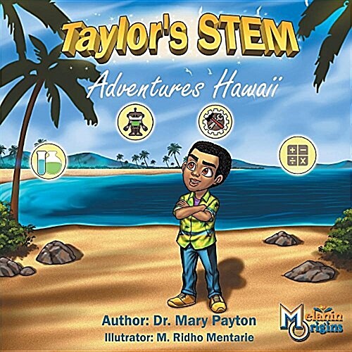 Taylors Stem Adventures: Hawaii (Paperback)