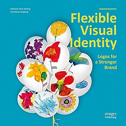 Flexible Visual Identity (Paperback)