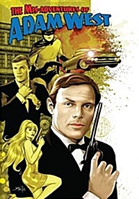 Mis-Adventures of Adam West: Volume 1 (Paperback)