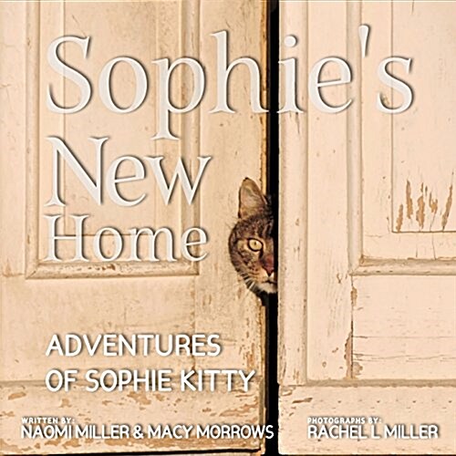 Sophies New Home (Paperback)