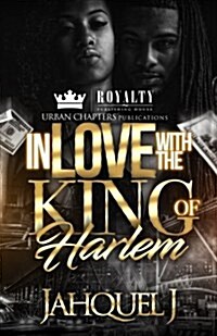 In Love with the King of Harlem (Paperback)