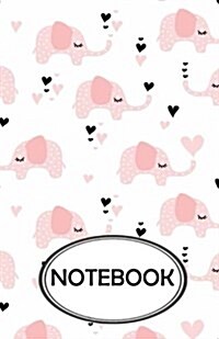 Notebook: Dot-Grid, Graph, Lined, Blank No Lined: Cute Pink Elephant: Small Pocket Notebook Journal Diary, 110 pages, 5.5 x 8.5 (Paperback)