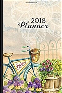 2018 Planner: 2018 Daily Planner, 12 Month Daily Planner, 2018 Calendar, Organizer, Journal, Notebook, Diary - 1-Page-a-Day - Extra (Paperback)