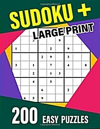 Sudoku Large Print: 200 Easy Puzzles (Paperback)