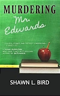 Murdering MR Edwards (Paperback)