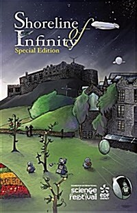 Shoreline of Infinity 111/2 Edinburgh International Science Festival Edition: Science Fiction Magazine (Paperback)