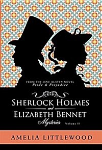 Sherlock Holmes & Elizabeth Bennet Mysteries (Hardcover)