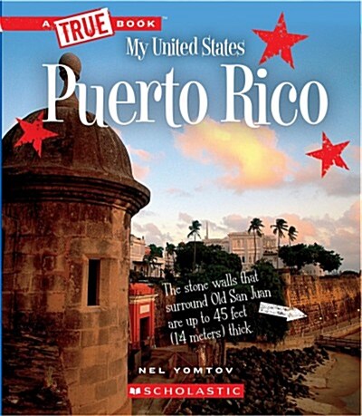 Puerto Rico (a True Book: My United States) (Hardcover, Library)