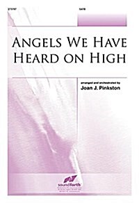 Angels We Have Heard on High (Paperback)