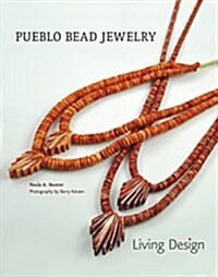 Pueblo Bead Jewelry: Living Design (Hardcover)