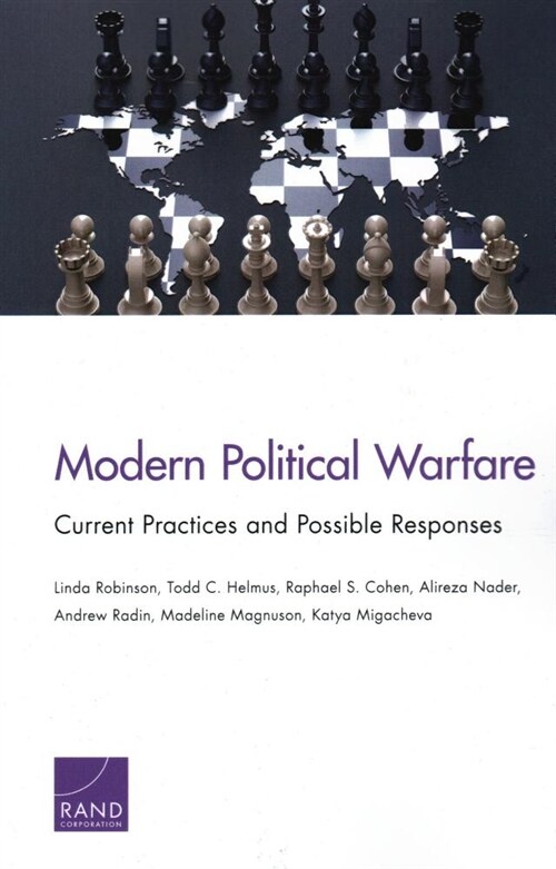 Modern Political Warfare: Current Practices and Possible Responses (Paperback)
