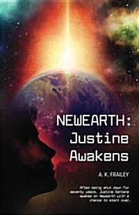 Newearth Justine Awakens (Paperback)