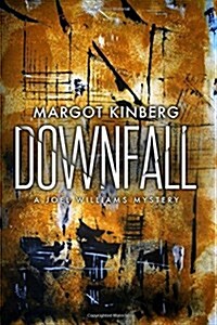 Downfall (Paperback)