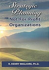 Strategic Planning for Not-For-Profit Organizations (Paperback)