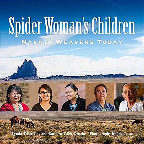 Spider Womans Children: Navajo Weavers Today (Paperback)