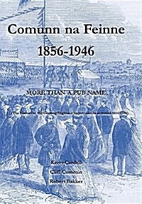 Comunn Na Feinne: More Than a Pub Name (Paperback)