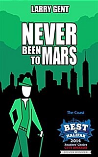 Never Been to Mars (Paperback)