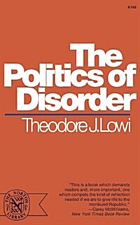 The Politics of Disorder (Paperback)