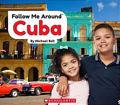 Cuba (Follow Me Around) (Hardcover, Library)