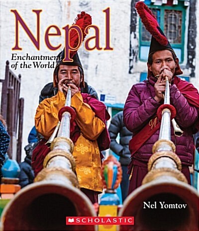 Nepal (Enchantment of the World) (Hardcover, Library)