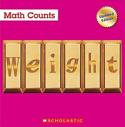 Weight (Math Counts: Updated Editions) (Hardcover, Updated)