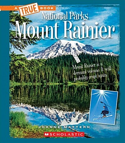 Mount Rainier (a True Book: National Parks) (Paperback)