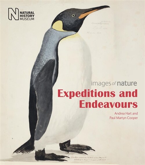 Expeditions and Endeavours : Images of Nature (Paperback)