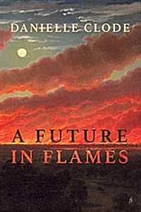 A Future in Flames (Paperback)