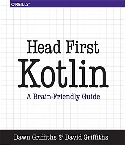 Head First Kotlin: A Brain-Friendly Guide (Paperback)