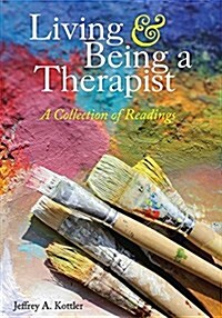 Living and Being a Therapist: A Collection of Readings (Paperback, 2)