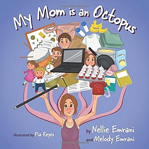 My Mom Is an Octopus (Paperback)