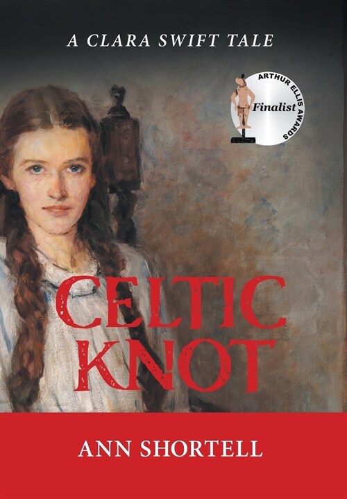 Celtic Knot: A Clara Swift Tale (Hardcover)