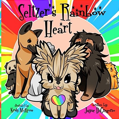 Seltzers Rainbow Heart (Paperback)