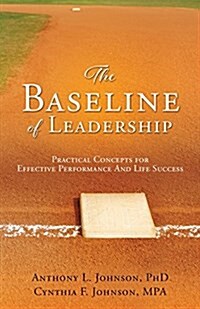 The Baseline of Leadership (Paperback)