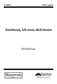 Innsbruck, Ich Muss Dich Lassen (Paperback)