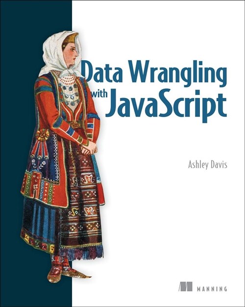 Data Wrangling with JavaScript (Paperback)