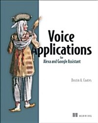 Voice Applications for Alexa and Google Assistant (Paperback)