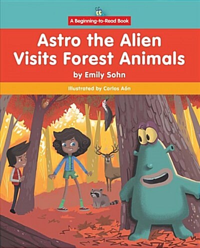 Astro the Alien Visits Forest Animals (Hardcover)