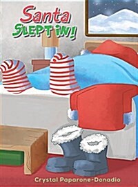 Santa Slept in (Hardcover)